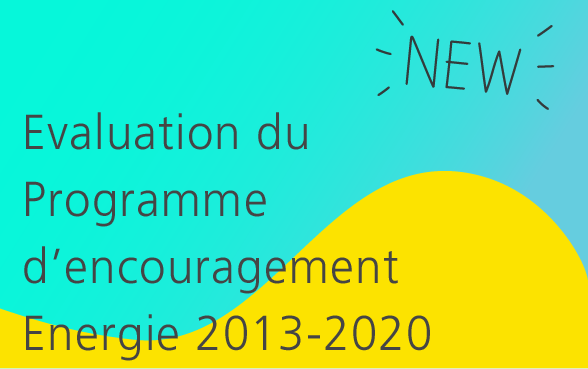 Evaluation du Programme d’encouragement Energie 2013-2020